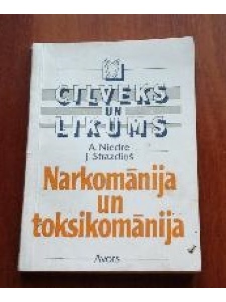 Narkomānija un toksikomānija 