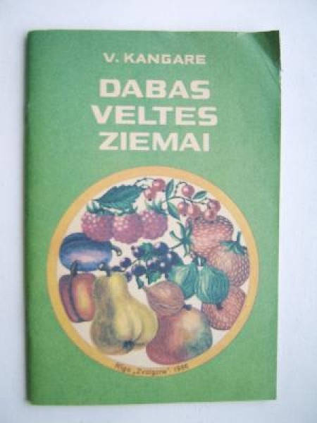 Dabas veltes ziemai