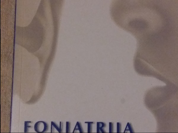 Foniatrija un pedagoģiskā audiologija 