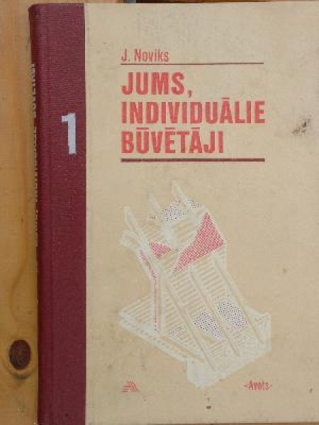 Jums, individuālie būvētāji 1 