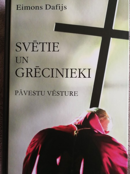 Svētie un grēcinieki. Pāvestu vesture