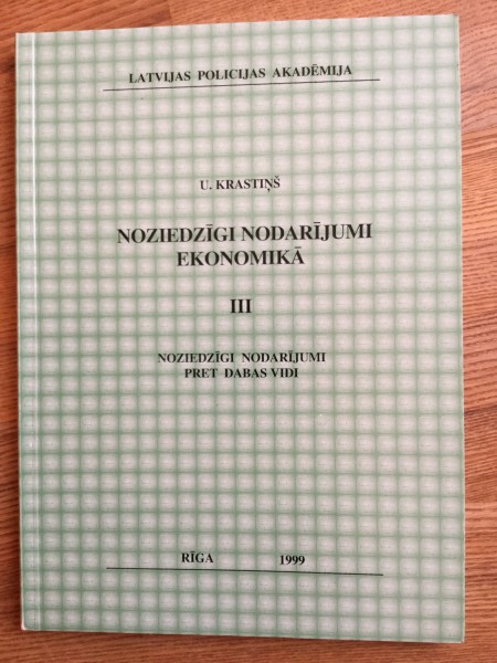 Noziedzīgi nodarījumi ekonomikā III