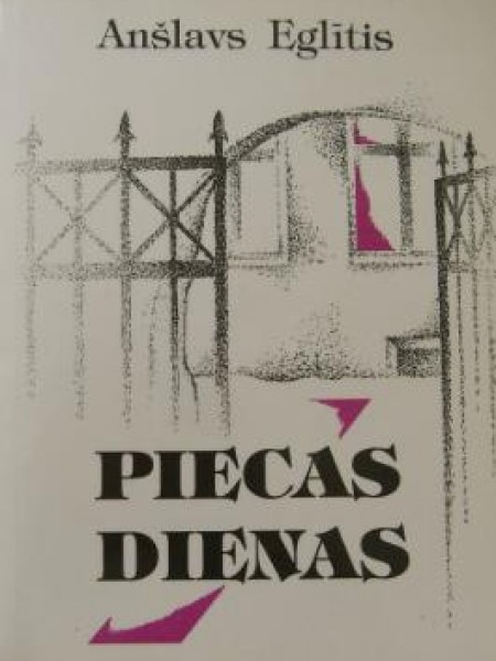 Piecas dienas 