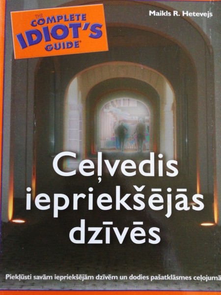 Ceļvedis iepriekšējās dzīvēs