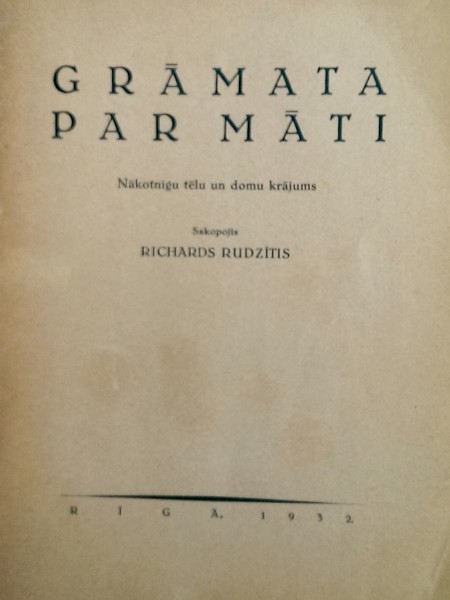 Grāmata par māti. Nākotnīgu tēlu un domu krājums