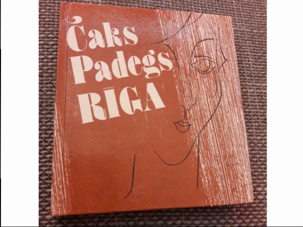 Čaks Padegs Rīga