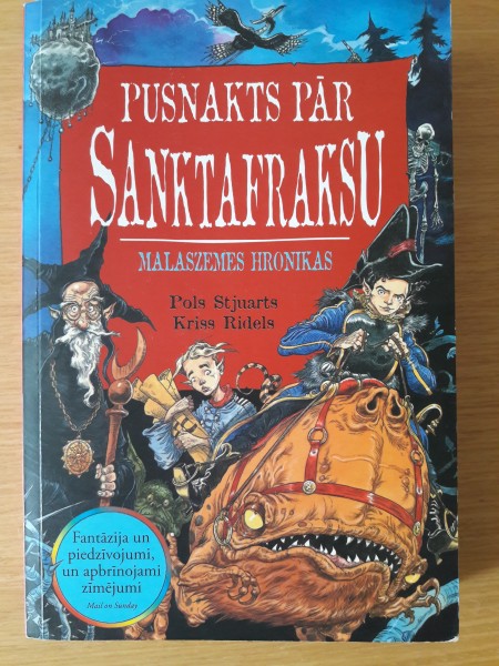Pusnakts pār Sanktafraksu. Malaszemes hronikas.