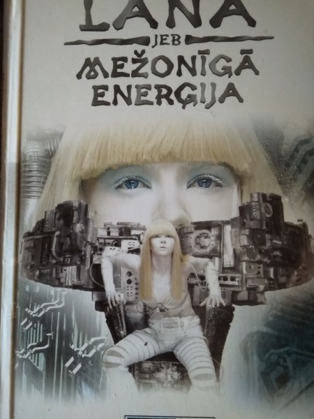 Lana jeb mežonīgā enerģija