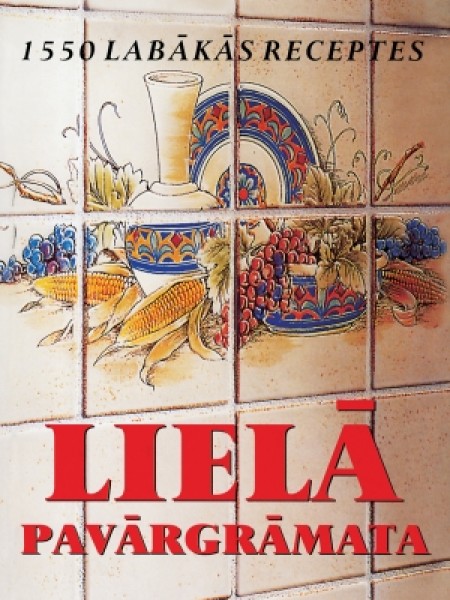 Lielā pavārgrāmata