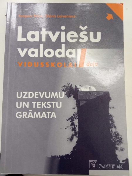 Latviešu valoda vidusskolai 1.daļa