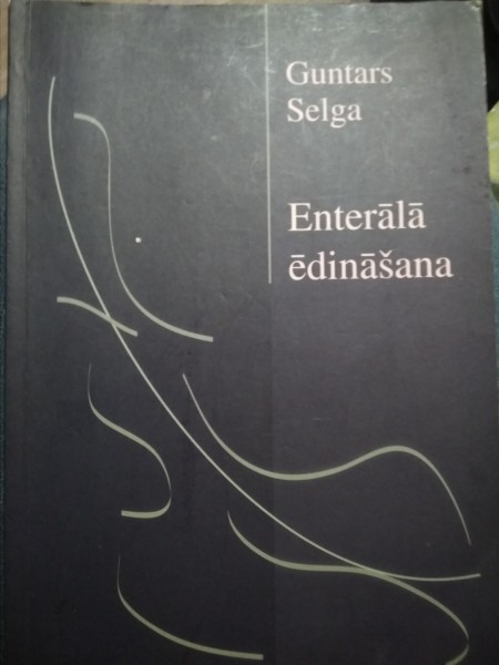 Enterālā ēdināšana