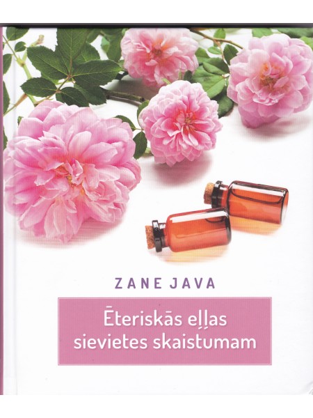 Ēteriskās eļļas sievietes skaistumam