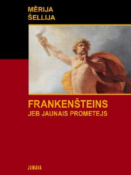 Frankenšteins jeb jaunais Prometejs 