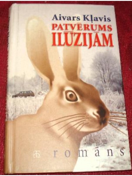 Patvērums ilūzijām 