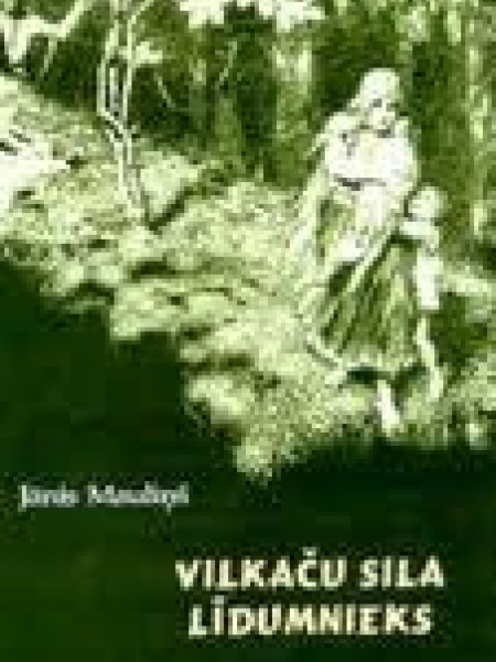 Vilkaču sila līdumnieks 