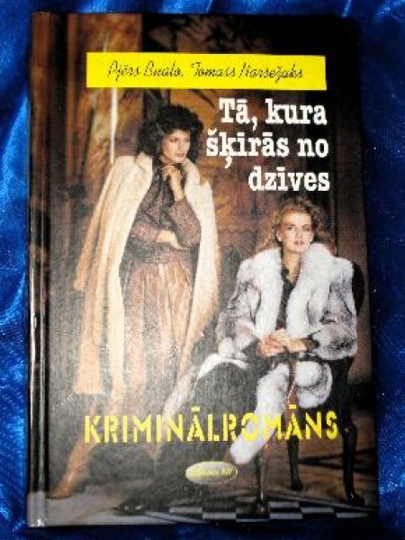 Tā, kura šķīrās no dzīves 