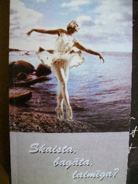 Skaista, bagāta, laimīga? : Velta Vilciņa