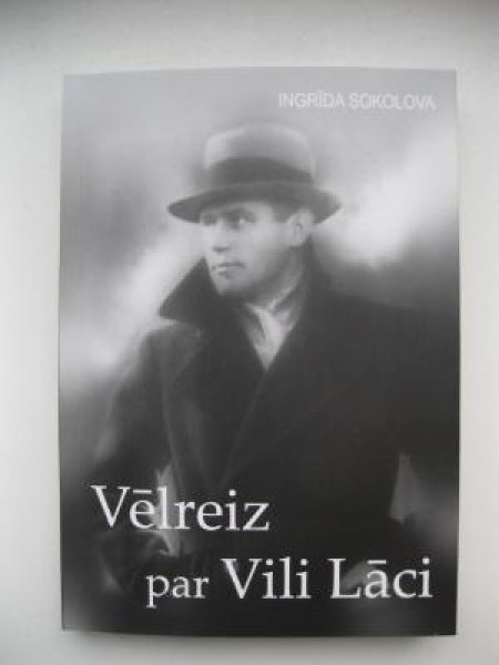 Vēlreiz par Vili Lāci 