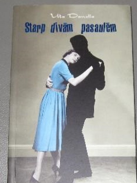 Starp divām pasaulēm