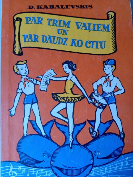 Par trim vaļiem un par daudz ko citu