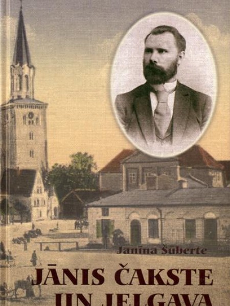Jānis Čakste un Jelgava