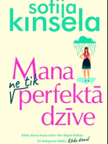 Mana ne tik perfektā dzīve