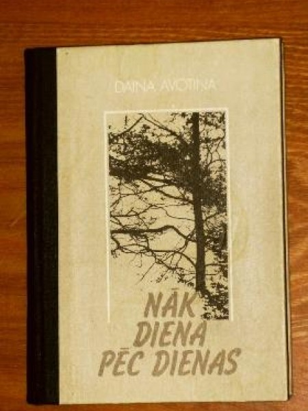 Nāk diena pēc dienas 