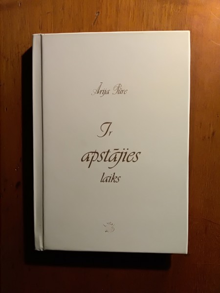 Ir apstājies laiks