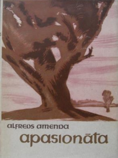 Apasionāta: romāns par Ludviga van Bēthovena dzīvi