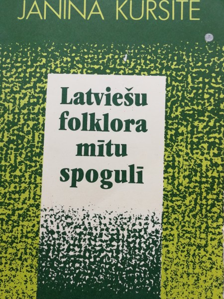 Latviešu folklora mītu spogulī