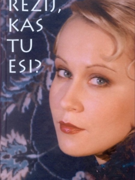 Rēzij, kas tu esi ?