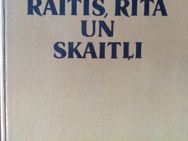 Raitis, Rita un skaitļi