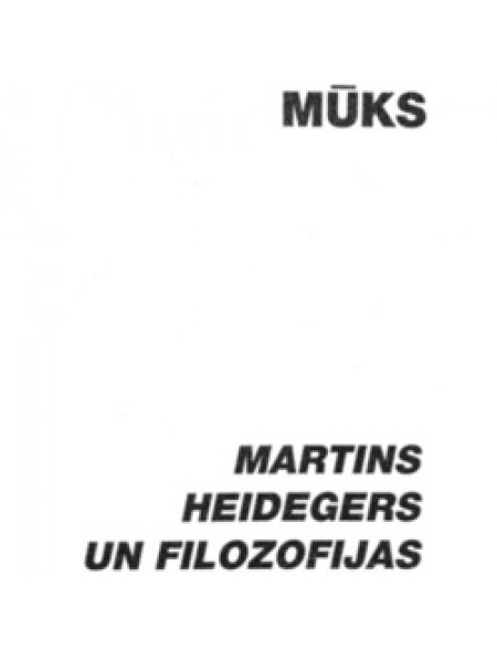 Martins Heidegers un filozofijas gals