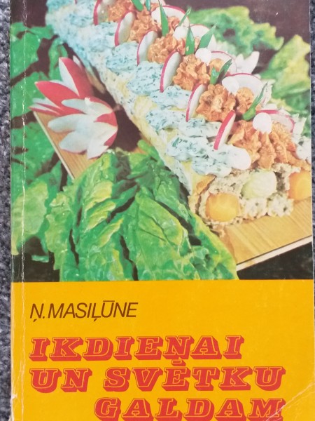 Ikdienai un svētku galdam