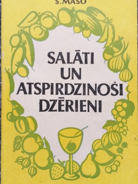 Salāti un atspirdzinoši dzērieni