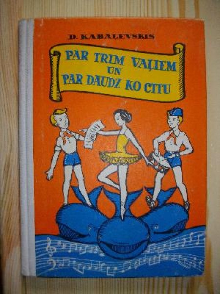 Par trim vaļiem un daudz ko citu 