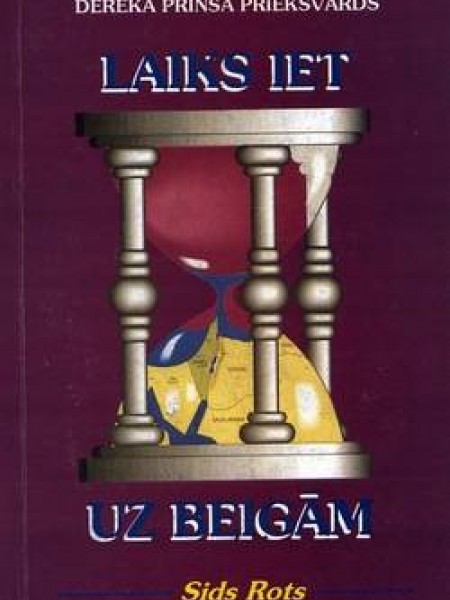 Laiks iet uz beigām