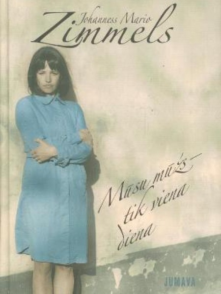 Mūsu mūžs - tik viena diena