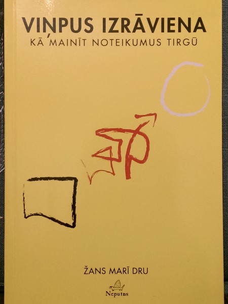 Viņpus izrāviena. Kā mainīt noteikumus tirgū