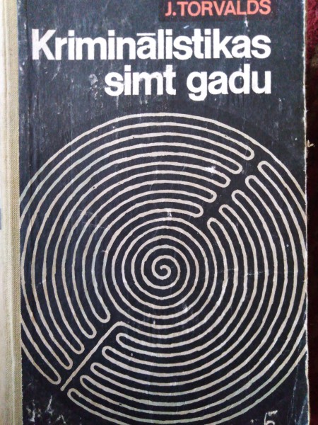 Kriminālistikas simt gadu