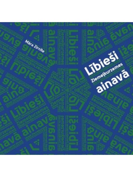 Lībieši Ziemeļkurzemes ainavā 