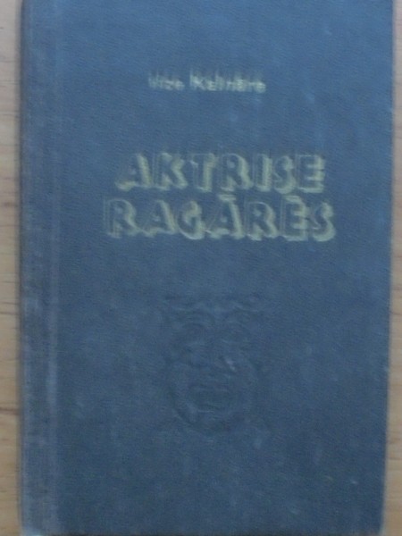 Aktrise Ragārēs