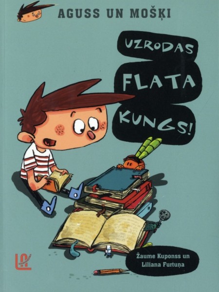 Aguss un mošķi 1 Uzrodas Flata kungs!