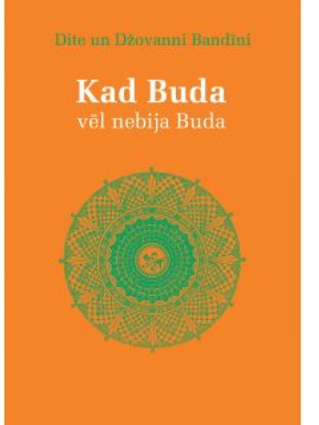 Kad Buda vēl nebija Buda