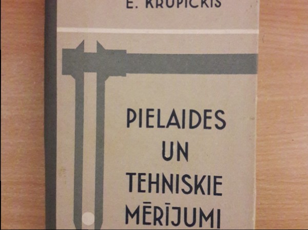 Pielaides un tehniskie mērījumi