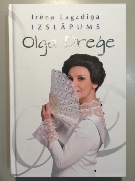 Izslāpums. Olga Dreģe