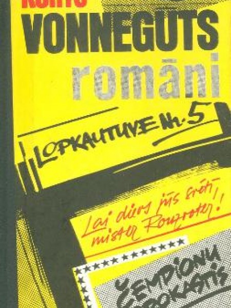 Lopkautuve Nr. 5. Lai dievs jūs svētī, mister Rouzvoter! Čempionu brokastis