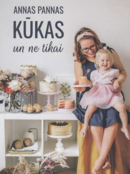 Annas Pannas kūkas un ne tikai