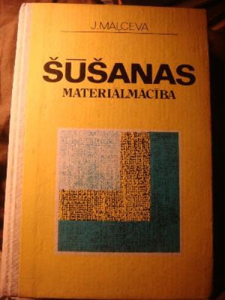 Šūšanas materiālmācība 