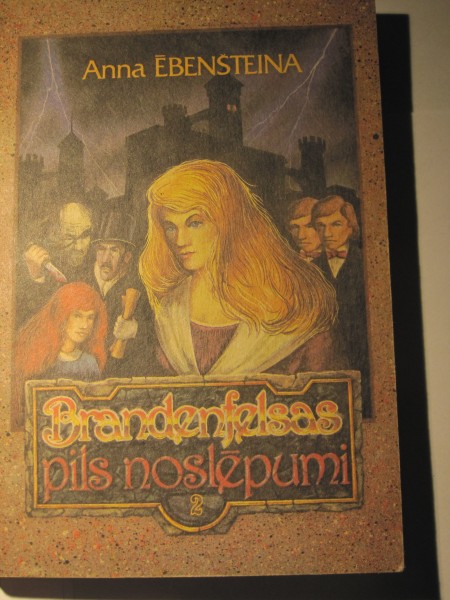 Brandenfelsas pils noslēpumi I,II